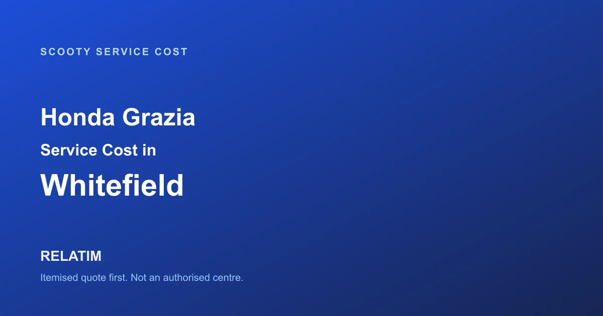 Honda Grazia Service Cost in Whitefield, Bangalore